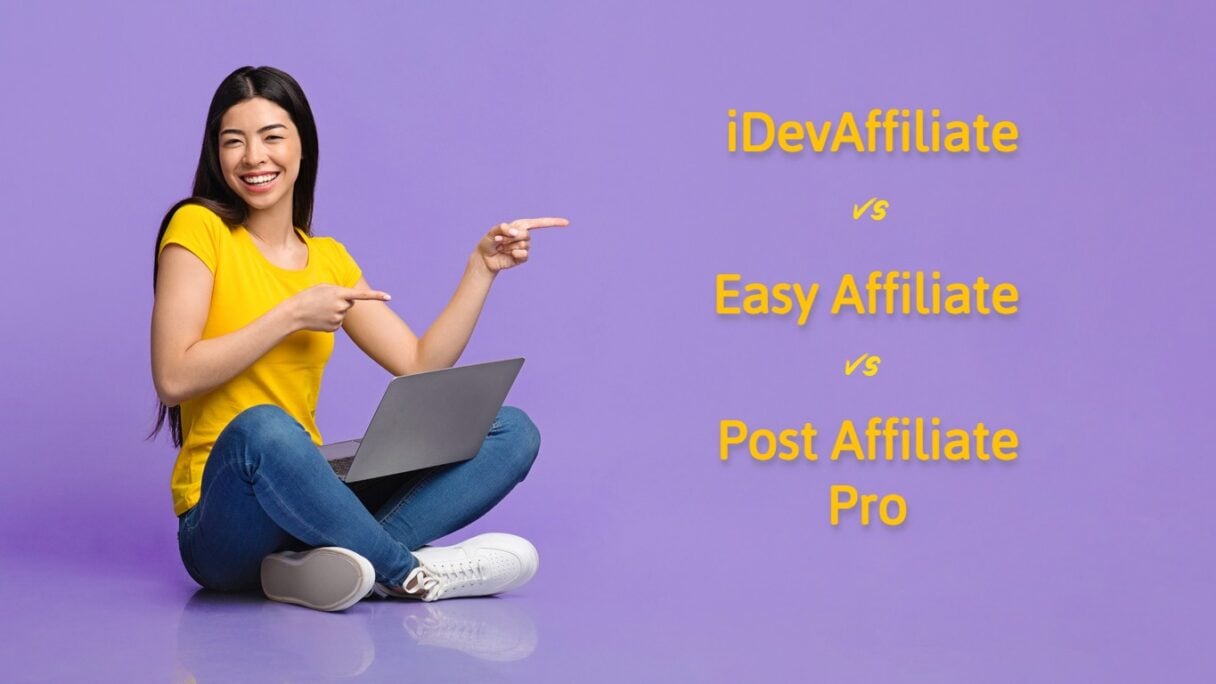 iDevAffiliate vs Post Affiliate Pro