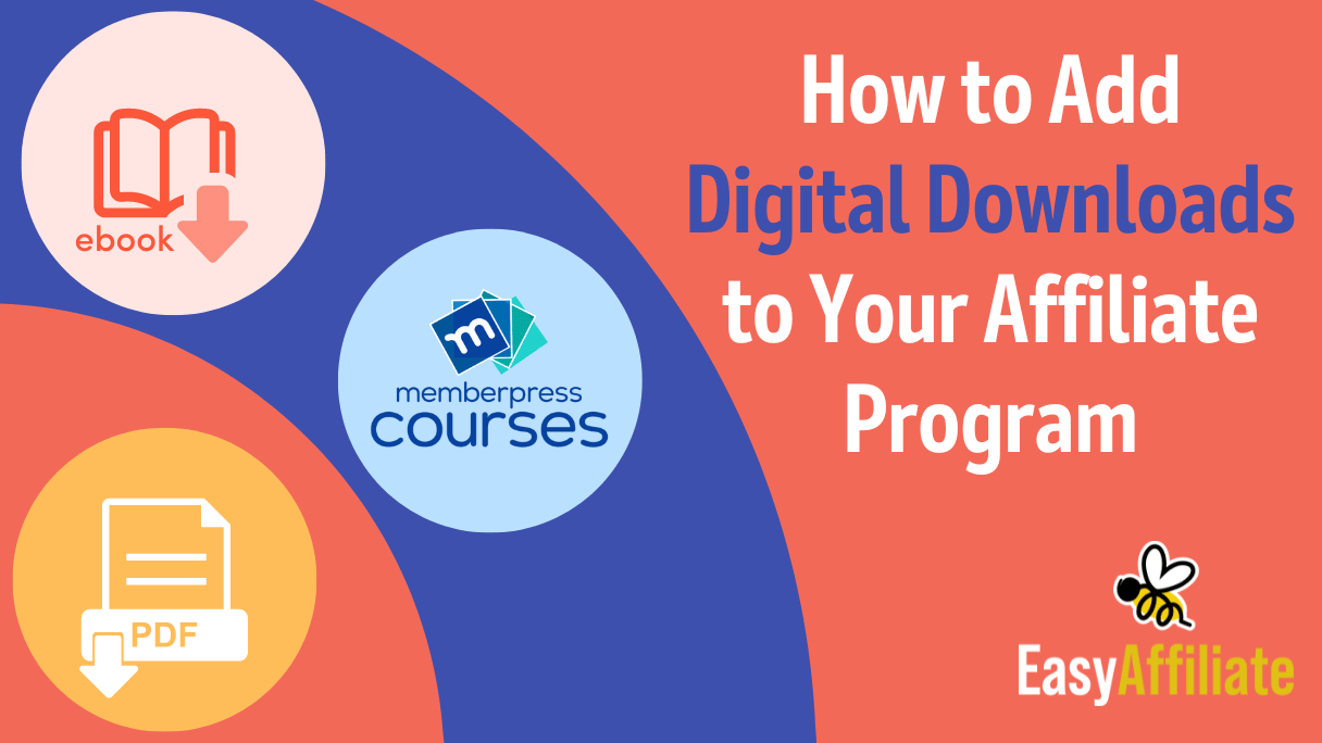 Digital Downloads_Easy Affiliate