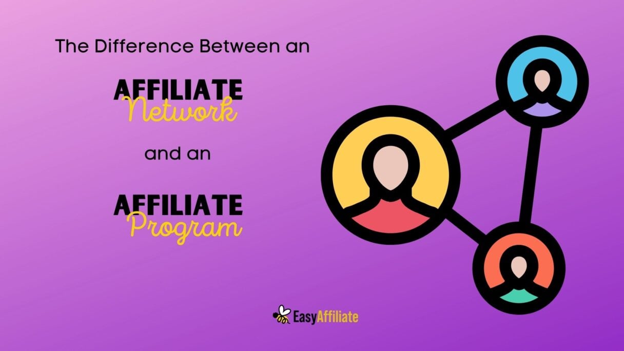 affiliate network vs affiliate program