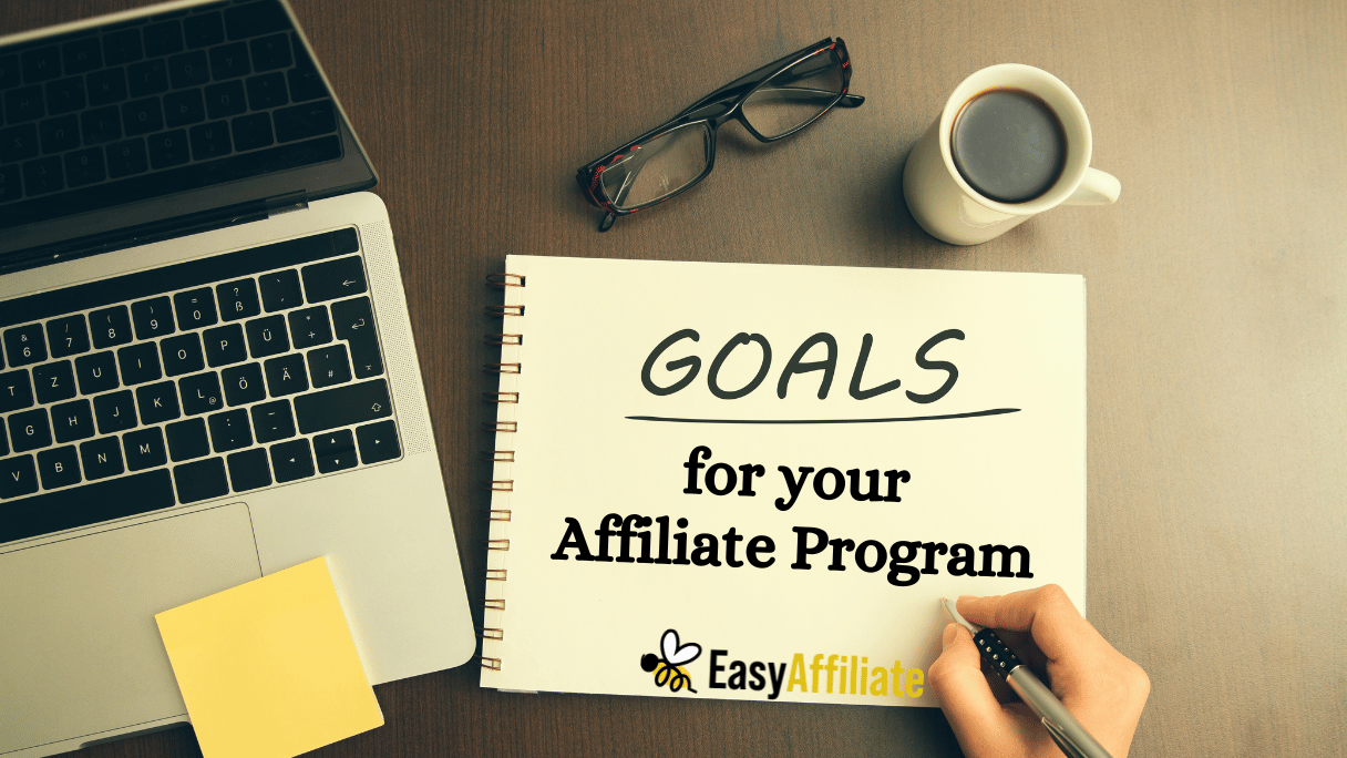 Goals _Easy Affiliate