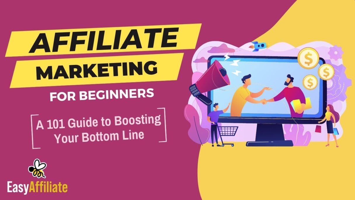 Affiliate Marketing for Beginners