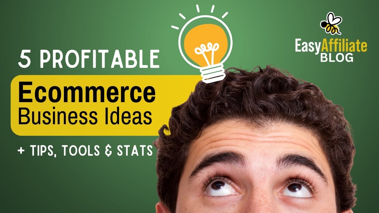 Ecommerce Business Ideas